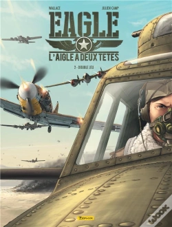 Capa do artigo Eagle, L'Aigle À Deux Têtes Tome 2 : Double Jeu