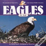 Eagles For Kids