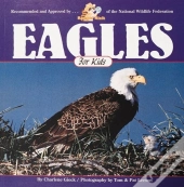 Eagles For Kids