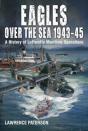 Eagles Over The Sea, 1943-45 - Preview