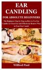 Ear Candling For Absolute Beginners - Preview