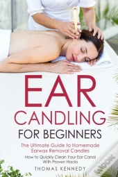 Ear Candling For Beginners