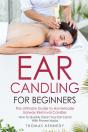 Ear Candling For Beginners - Preview
