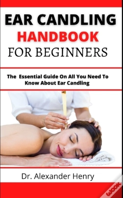 Capa do artigo Ear Candling Handbook For Beginners