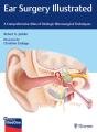 Ear Surgery Illustrated - Preview