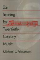 Ear Training For Twentieth-Century Music