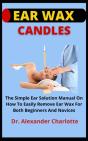 Ear Wax Candles - Preview