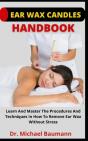 Ear Wax Candles Handbook - Preview