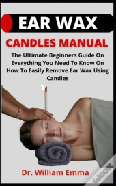 Ear Wax Candles Manual