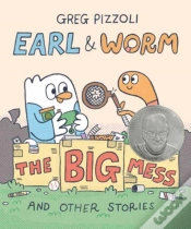 Capa do artigo Earl & Worm #2: The Big Mess And Other Stories