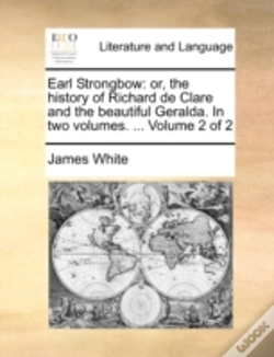 Capa do artigo Earl Strongbow: Or, The History Of Richa