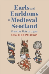 Capa do artigo Earls And Earldoms In Medieval Scotland