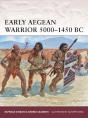 Early Aegean Warrior 5000 1450 Bc - Preview
