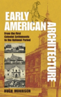 Early American Architecture - Preview