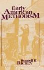 Early American Methodism - Preview