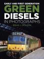 Early And First Generation Green Diesels In Photographs - Preview