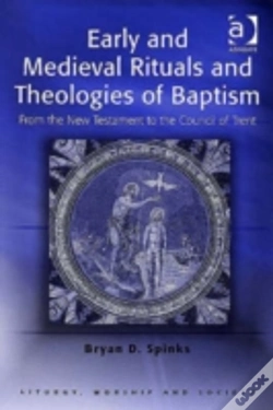 Capa do artigo Early And Medieval Rituals And Theologies Of Baptism