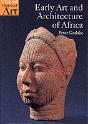 Early Art And Architecture Of Africa - Preview