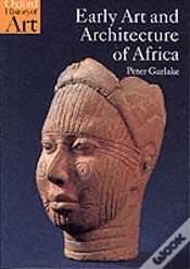 Capa do artigo Early Art And Architecture Of Africa