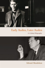 Early Auden, Later Auden - Preview