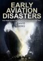 Early Aviation Disasters - Preview