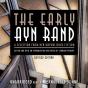 Early Ayn Rand, Revised Edition - Preview