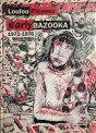 Early Bazooka - 1972/1976 - Preview