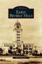 Early Beverly Hills - Preview