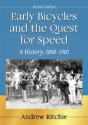 Early Bicycles And The Quest For Speed - Preview