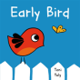 Early Bird - Preview