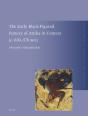 Early Black-Figured Pottery Of Attika In Context (C. 630-570 Bce) - Preview