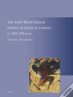 Capa do artigo Early Black-Figured Pottery Of Attika In Context (C. 630-570 Bce)