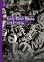 Early Black Media, 1918-1924 - Preview