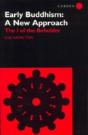 Early Buddhism: A New Approach - Preview