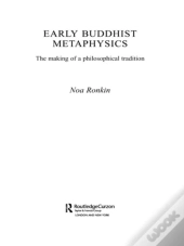 Early Buddhist Metaphysics