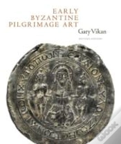Capa do artigo Early Byzantine Pilgrimage Art