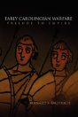 Early Carolingian Warfare - Preview