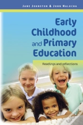 Early Childhood And Primary Education: Readings And Reflections