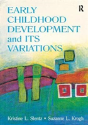 Early Childhood Development And Its Variations - Preview