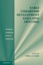 Early Childhood Development And Later Outcome - Preview