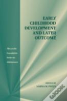 Early Childhood Development And Later Outcome