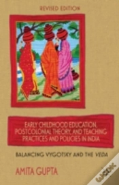 Capa do artigo Early Childhood Education, Postcolonial Theory, And Teaching Practices In India