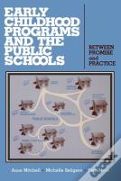 Early Childhood Programs And The Public Schools
