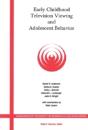 Early Childhood Television Viewing And Adolescent Behavior, Volume 66, Number 1 - Preview