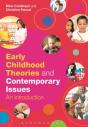 Early Childhood Theories And Contemporary Issues - Preview