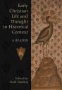Early Christian Life And Thought In Social Context - Preview
