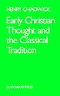 Early Christian Thought And The Classical Tradition - Preview