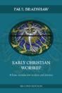 Early Christian Worship - Preview