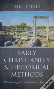 Capa do artigo Early Christianity And Historical Methods