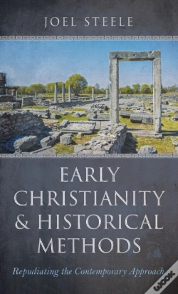 Capa do artigo Early Christianity And Historical Methods